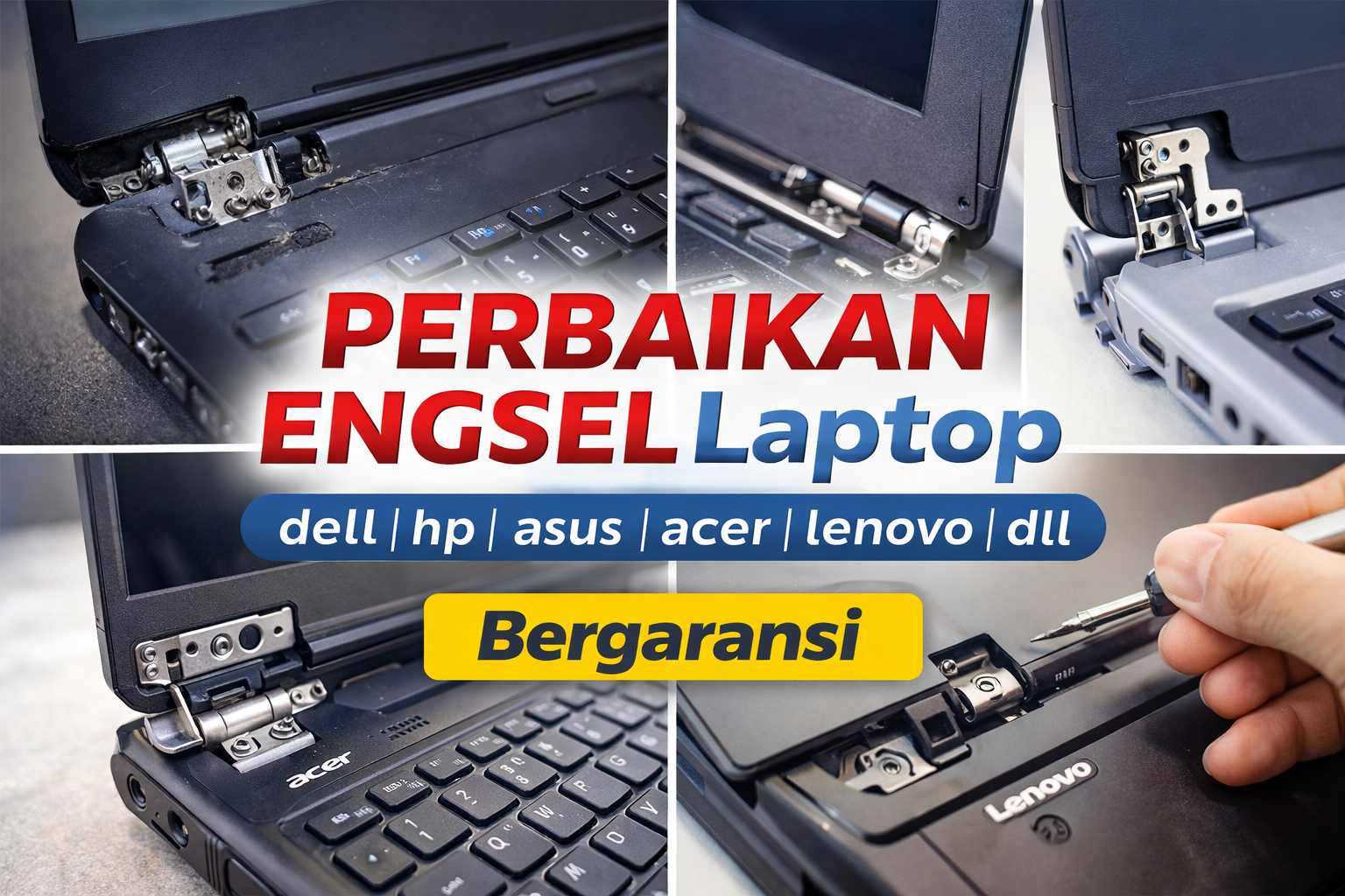 Perbaikan Engsel Laptop murah Jakarta
