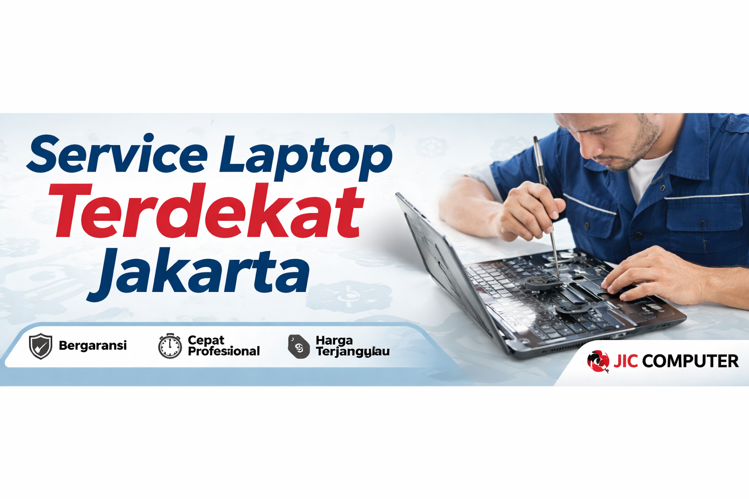 Jual Service Laptop Terdekat Jakarta | JIC COMPUTER murah Jakarta - JIC Computer